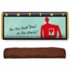 For The Best Dad In The World! (Whiskey) 2 "For the Best Dad of the World", Dark Chocolate